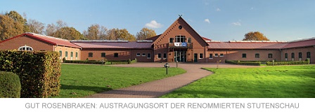 GUT ROSENBRAKEN: AUSTRAGUNGSORT DER RENOMMIERTEN STUTENSCHAU